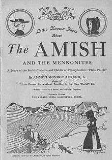 Cover of "Little Known Facts About The Amish and the Mennonites. A Study of the Social Customs and Habits of Pennsylvania's 'Plain People'. By Ammon Monroe Aurand, Jr. Aurand Press. 1938.