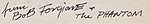 Original signature of Bob Forgione taken from personalised strip of The Phantom dated June 16, 1964