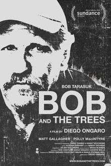 Film poster to Bob and the Trees
