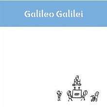 A white square with a blue header reading "Galileo Galilei". In the bottom right corner are stick figure drawings of five people carrying equipment.