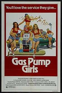 Theatrical poster to Gas Pump Girls