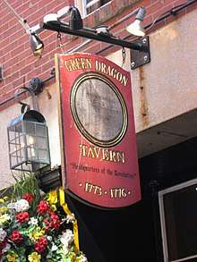 Sign for the Green Dragon Tavern, 11 Marshall St., Boston Mass
