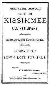 A black and white image of a land sale notice announcing 4&nbsp;million acres (16,000&nbsp;km2) purchased by Hamilton Disston; 20,000 acres (81&nbsp;km2) are up for sale, specifically featuring town lots for sale