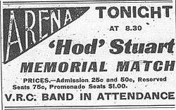 Newspaper advertisement with the following information: "Tonight at 8:30 'Hod' Stuart Memorial Match" in large letters. Under this is smaller text explaining prices for seats, ranging from $0.25 to $1, and in larger text "V.R.C. Band in attendance