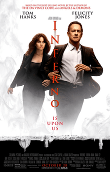 Tom Hanks as Robert Langdon with Felicity Jones as Sienna Brooks running together, with the film's title is written vertically in the middle between them, the film's director's name above and the billing and credits underneath them.