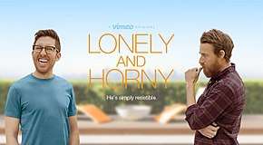 Lonely and Horny promotional poster