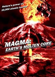 A helicopter flies away from an erupting volcano. There is a submarine in the foreground. Text on the image says "Nature's power of 10,000 atomic bombs" and "Magma: Earth's Molten Core".