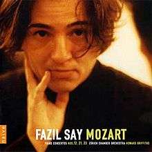Live Album by Fazıl Say and the Zurich Chamber Orchestra, Howard Griffiths – Conductor