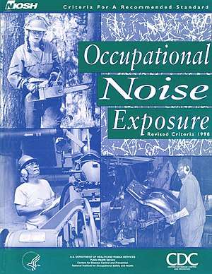 NIOSH Criteria for A Recommended Standard - Occupational Noise Exposure