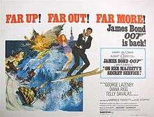 A man in a dinner jacket on skis, holding a gun. Next to him is a red-headed woman, also on skis and with a gun. They are being pursued by men on skis and a bobsleigh, all with guns. In the top left of the picture are the words FAR UP! FAR OUT! FAR MORE! James Bond 007 is back!