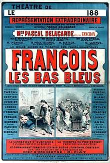 Theatre poster listing authors and cast of François les bas-bleus, 1883