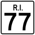 Rhode Island Route 77 marker