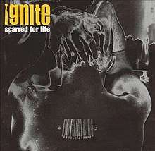 Cover art of Scarred for Life by Ignite
