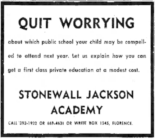alt=Transcribed text: QUIT WORRYING about which public school your child may be compelled to attend next year. Let us explain how you can get a first class private education at a modest cost. STONEWALL JACKSON ACADEMY