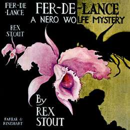 The first-edition dust jacket. A painting of a voluptuous pink orchid casts an ominous black shadow on a gold background. The torso and head of a large seated man is in silhouette. Hand-lettered type identifies the book as "Fer-de-Lance, A Nero Wolfe Mystery by Rex Stout."