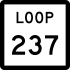 State Highway Loop 237 marker