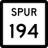State Highway Spur 194 marker