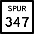 State Highway Spur 347 marker