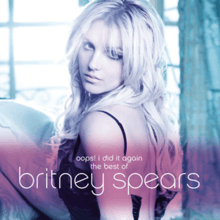 An blue-tinted image of a blonde woman whose dress is undone in the back. In front of a pink tint near the bottom it reads "oops! i did it again: the best of britney spears"