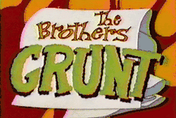 The Brothers Grunt titleboard