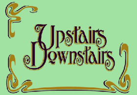 The words "Upstairs, Downstairs" are displayed against a green background