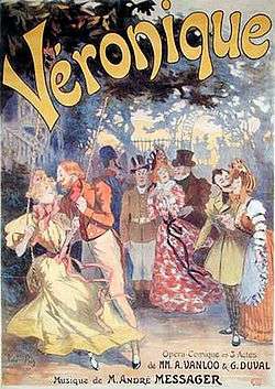 brightly coloured theatre poster showing a festive grouping of characters from Veronique, with the title of the piece in large letters