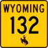 Wyoming Highway 132 marker