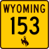 Wyoming Highway 153 marker