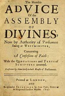 Title page reading "The Humble Advice of the Assembly of Divines, Now by Authority of Parliament sitting at Westminster, Concerning A Confession of Faith&nbsp;..."
