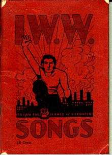 The Little Red Songbook and The Industrial Worker began publication in Spokane in 1909