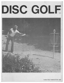 1978 DGA Disc Golf Catalog. A copy of the cover of one of the first disc golf equipment catalogs from the first company of disc golf. With link to the catalog.